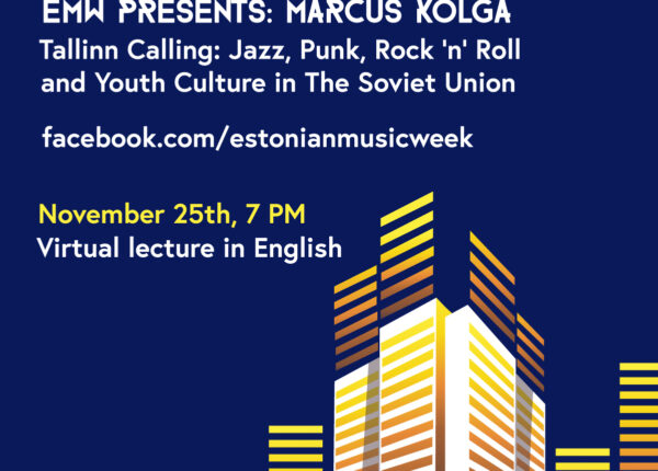 Marcus Kolga: Tallinn Calling