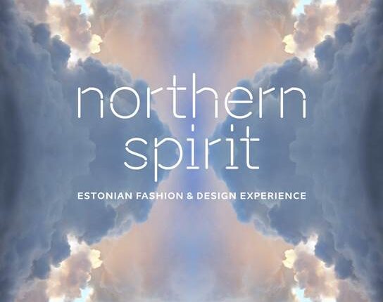 EERO, ESC/VEMU and EFBA present a charity event: Northern Spirit: Estonian Fashion & Design Experience