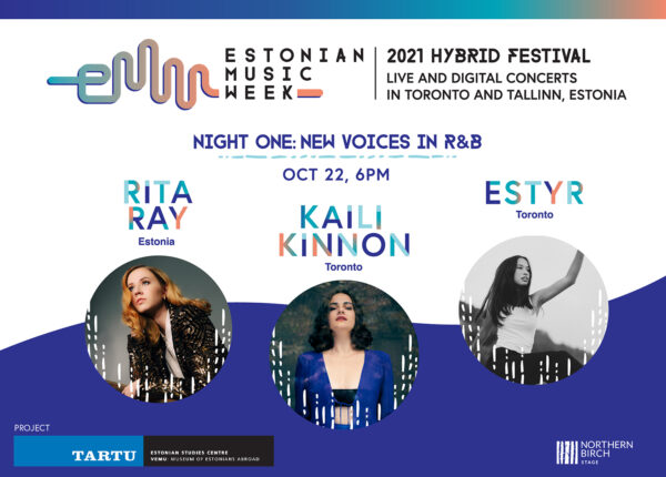 Estonian Music Week Concert - Night One: New Voices in R&B- In-person and Online