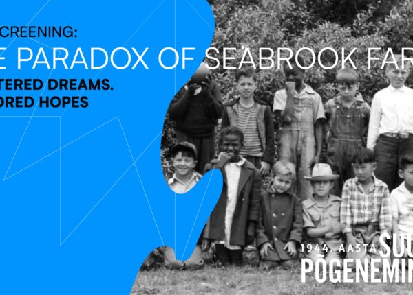 Film screening: The Paradox of Seabrook Farms. Shattered Dreams. Restored Hopes