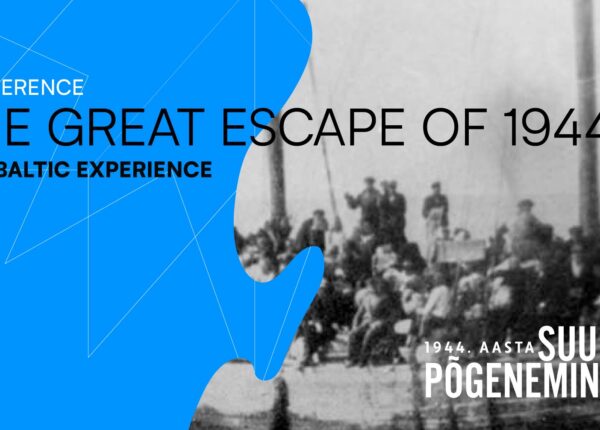 Conference: The Great Escape of 1944 - The Baltic Experience